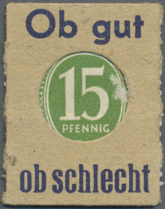 04109 Deutschland - Briefmarkennotgeld: Nürnberg, Maximilian-Apotheke, 15 Pf. Ziffer Grün Kontrollrat (ca. 1947), Einhei - Altri & Non Classificati