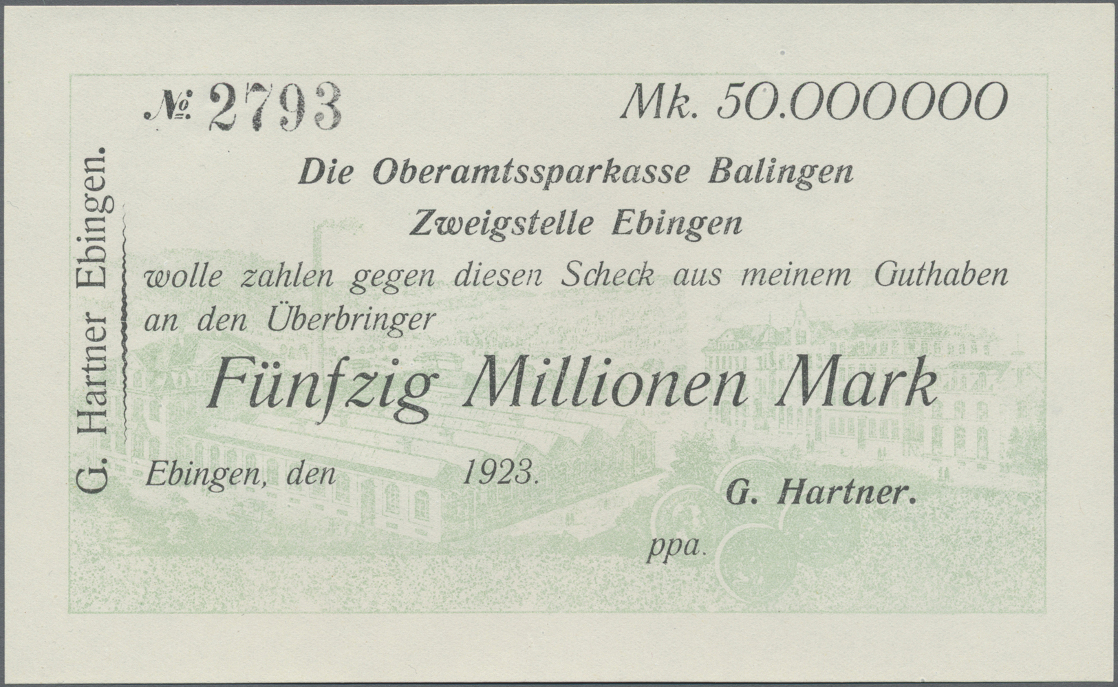 04275 Deutschland - Notgeld - Württemberg: Ebingen, G. Hartner, 50 Mio. Mark, O. D., Scheck Auf Oberamtssparkasse Baling - [11] Emissions Locales