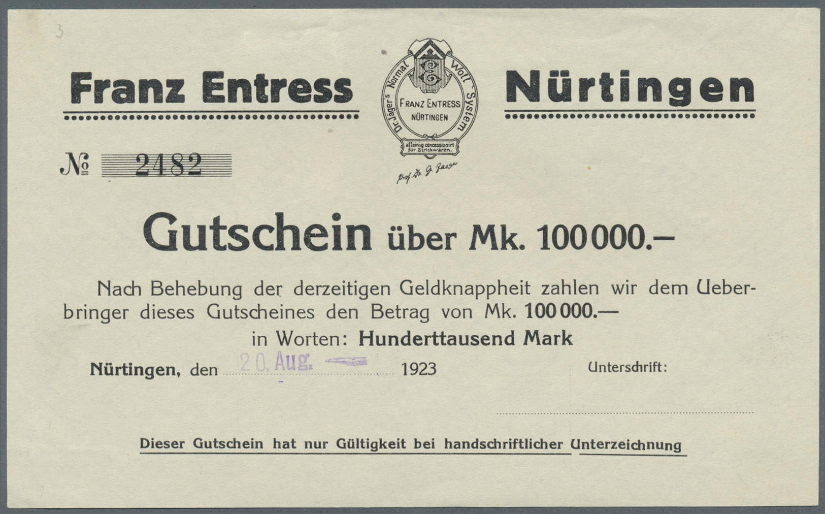 04317 Deutschland - Notgeld - Württemberg: Nürtingen, Franz Entress, 100 Tsd. Mark, 20.8. (gestempelt) 1923, Mit KN , Oh - [11] Emissions Locales