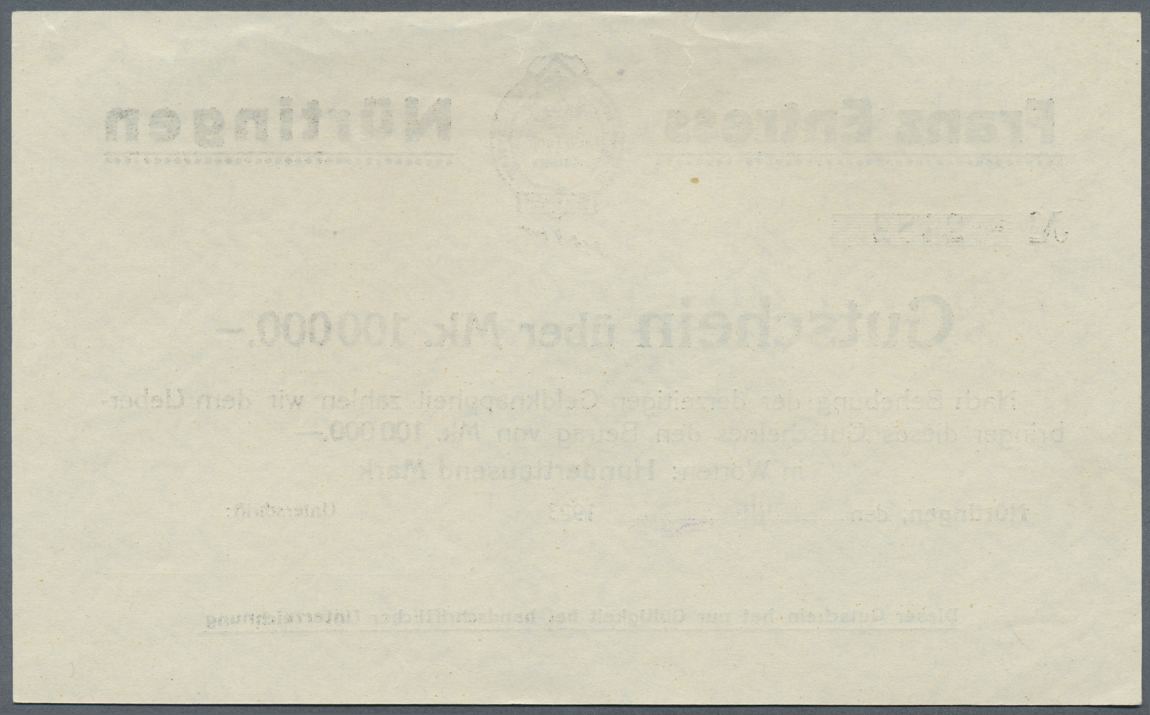 04317 Deutschland - Notgeld - Württemberg: Nürtingen, Franz Entress, 100 Tsd. Mark, 20.8. (gestempelt) 1923, Mit KN , Oh - [11] Emissions Locales