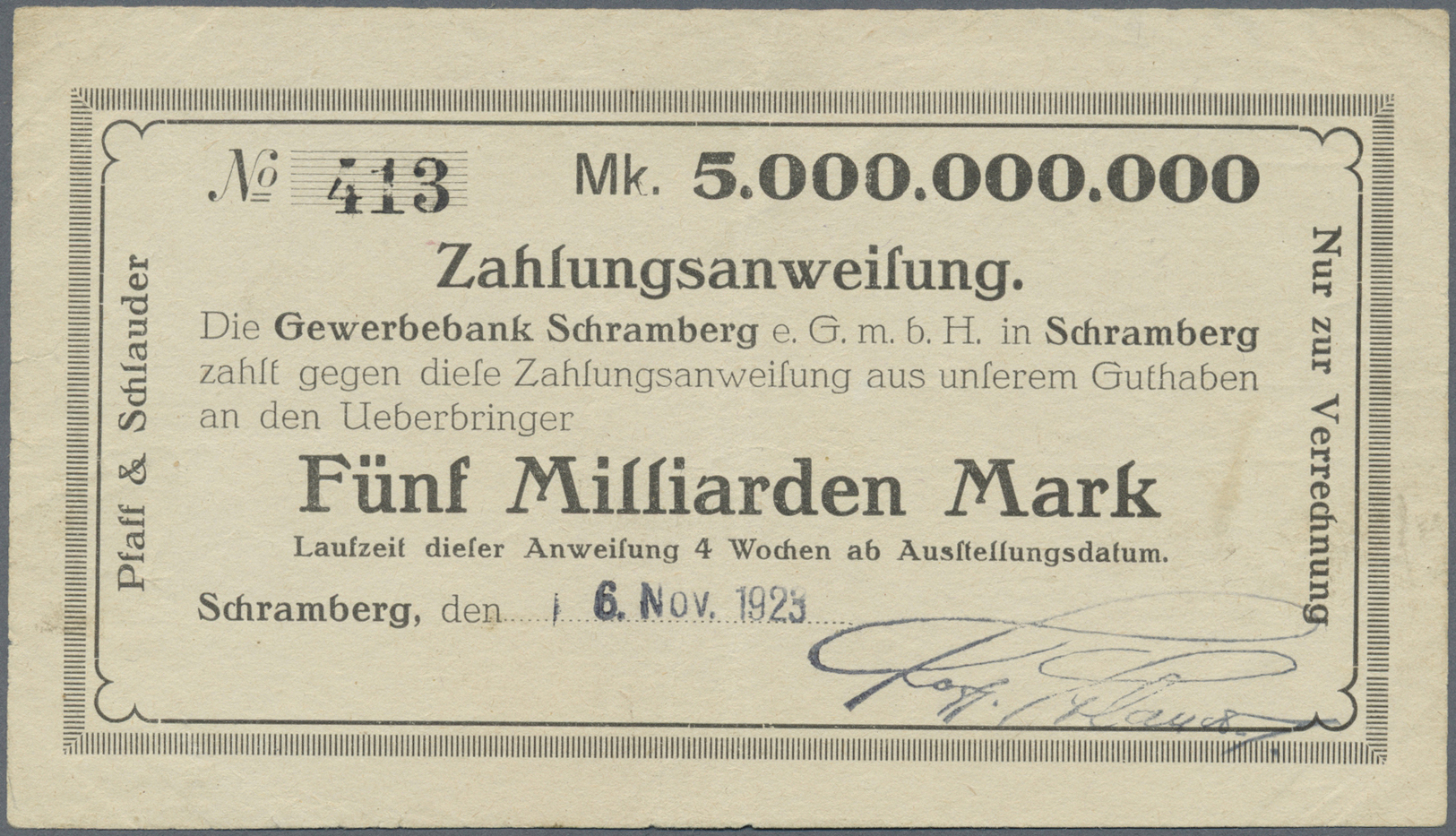 04347 Deutschland - Notgeld - Württemberg: Schramberg, Pfaff & Schlauder, 5 Mrd. Mark, 6.11., 9.11.1923 (Daten Gestempel - [11] Emissions Locales