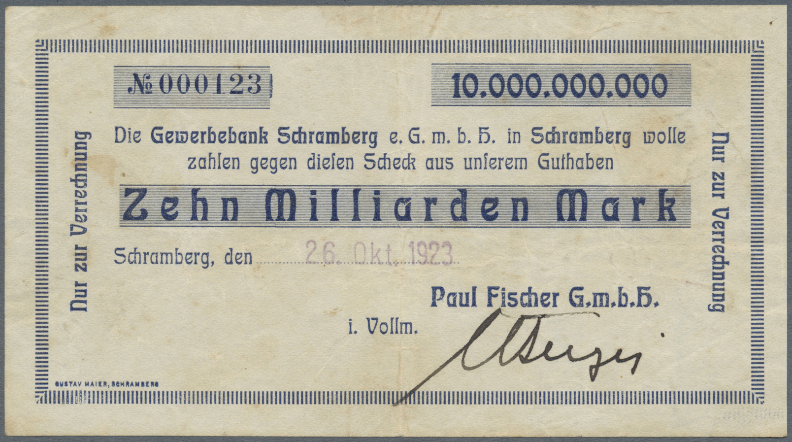 04354 Deutschland - Notgeld - Württemberg: Schramberg, Paul Fischer GmbH, 10 Mrd. Mark, 26.10.1923, Datum Gestempelt (ni - [11] Emissions Locales