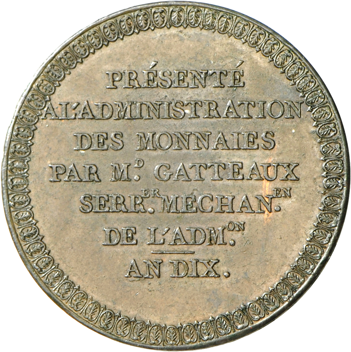 05103 Frankreich: Consulat 1799-1804: Medaille Essai De Frappee, An Dix. Durchmesser 36,5 Mm; Gewicht 22,5g. Umschrift R - Autres & Non Classés