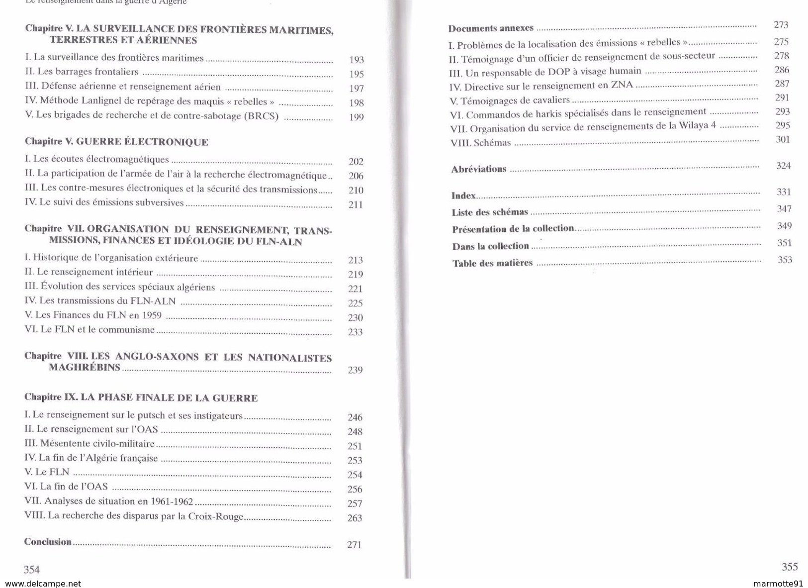 LE RENSEIGNEMENT GUERRE ALGERIE SERVICES SPECIAUX SURETE NATIONALE 2e BUREAU DST GENDARMERIE SDECE ACTION BRCS ECOUTES - Français