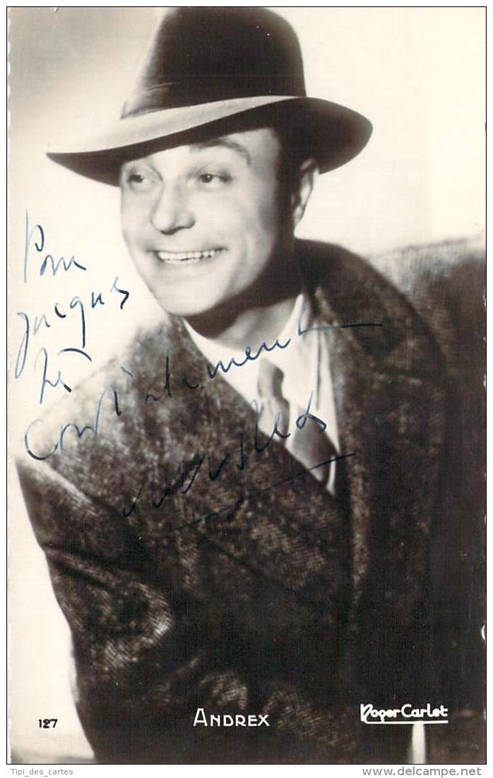 Autographe - Andrex, Photo Roger Carlet - Autres & Non Classés