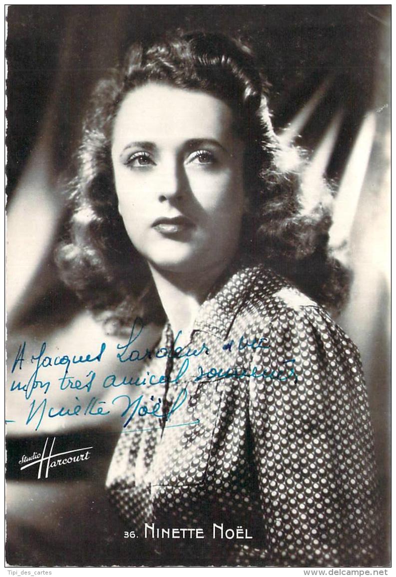 Autographe - Ninette Noël, Photo Studio Harcourt - Autres & Non Classés