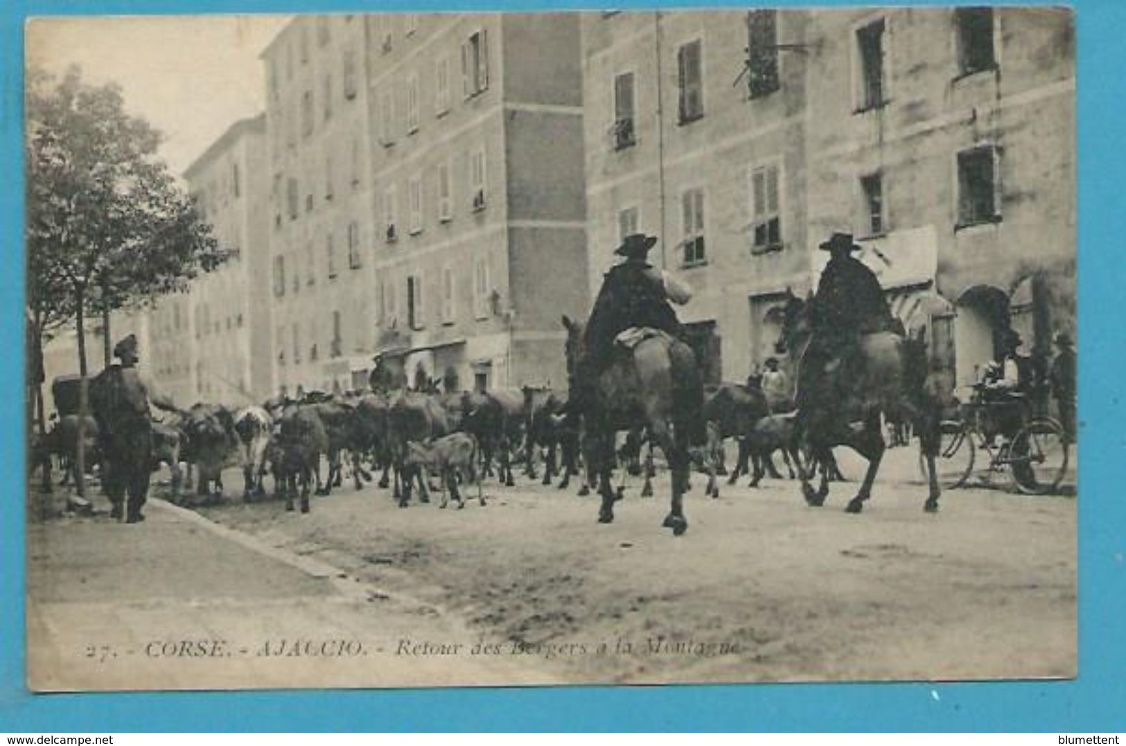 CPA 27 - Retour Des Bergers Et Leurs Troupeauxde La Montagne AJACCIO Corse - Ajaccio