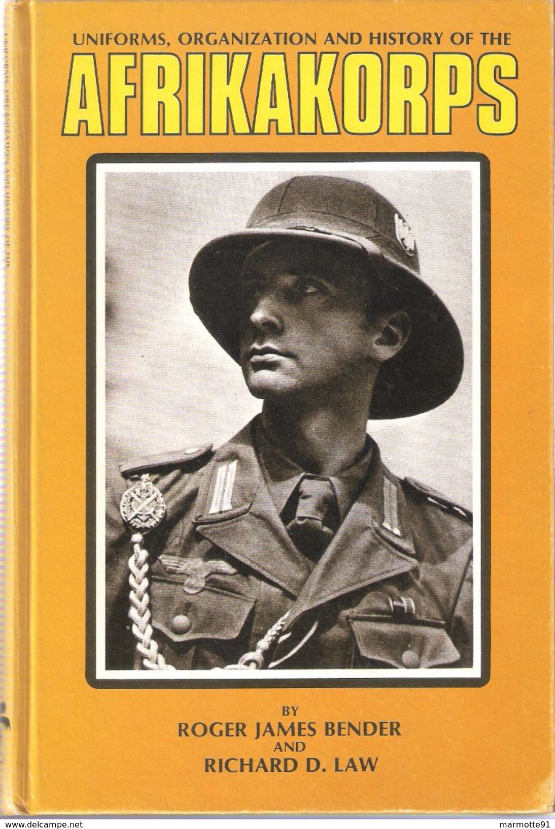 AFRIKAKORPS WEHRMACHT AFRIQUE UNIFORME ORGANISATION INSIGNE HISTORIQUE AK  ROMMEL  BENDER - 1939-45