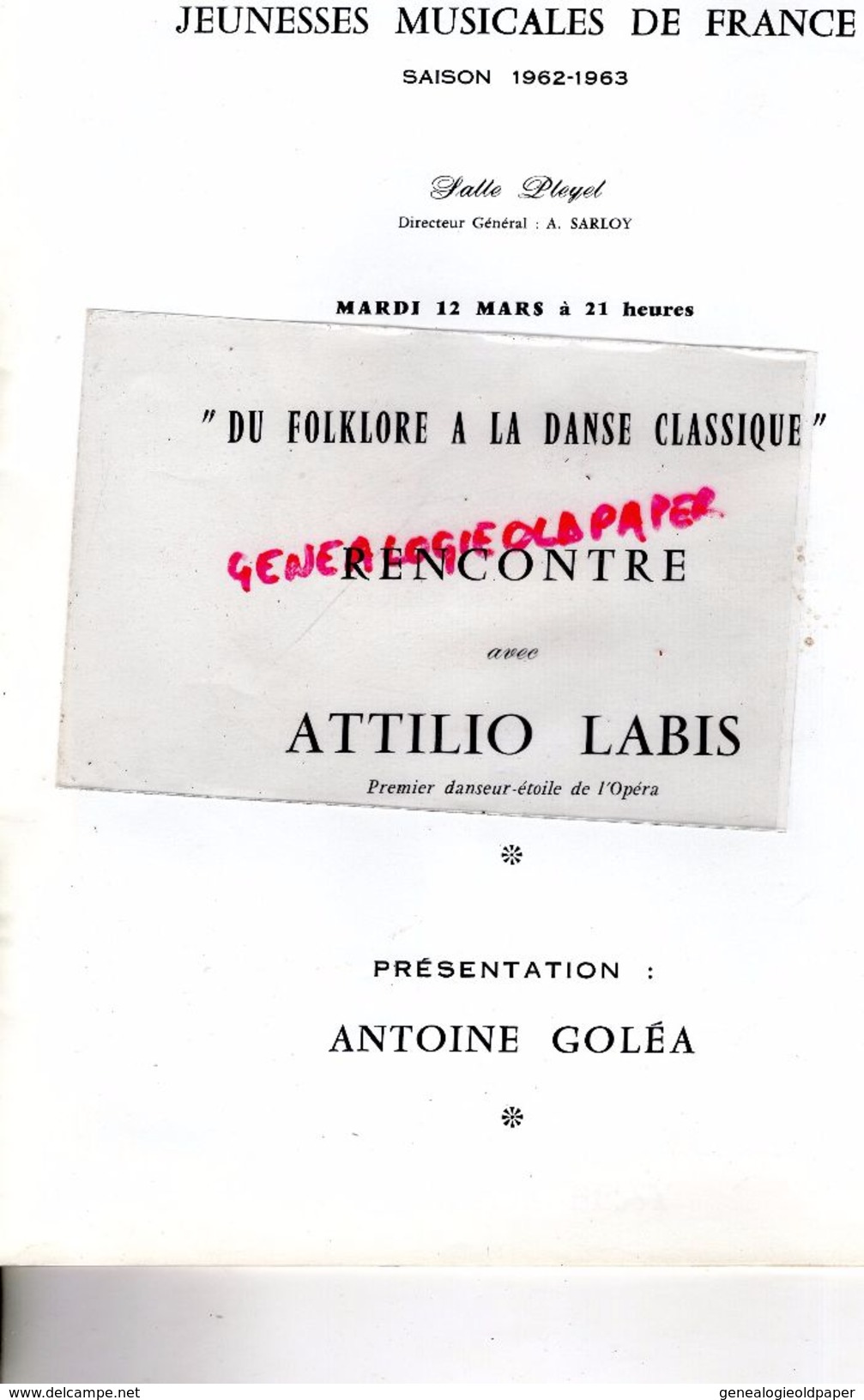 75- PARIS- PROGRAMME SALLE PLEYEL- 1962- FOLKLORE DANSE-ATTILIO LABIS-DANSEUR ETOILE OPERA-ANTOINE GOLEA-CLAUDE BESSY
