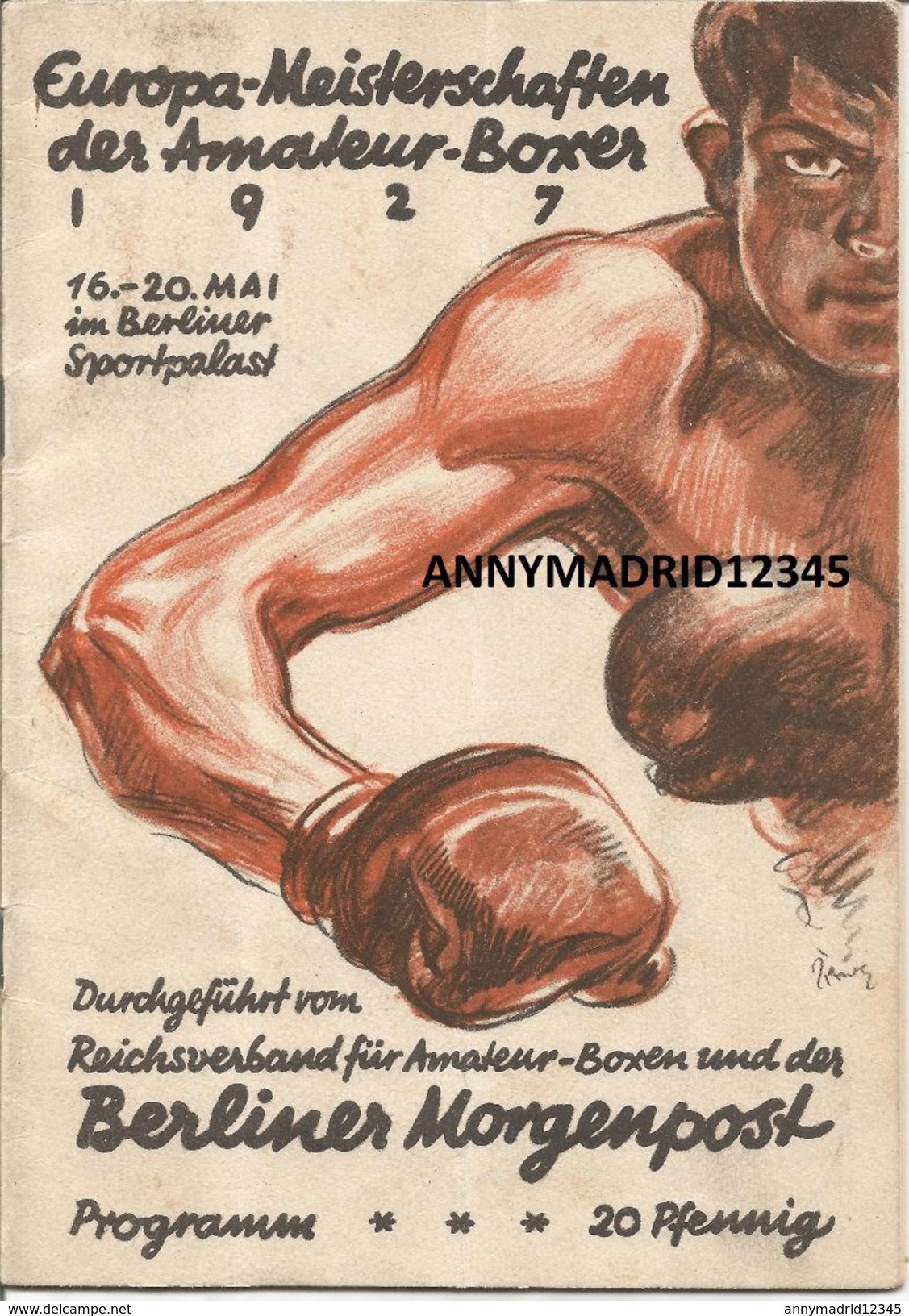 BOXE - BOXEUR - BOXER - BOXING - BOKSEN - PUGILATO -  PROGRAMME  - EUROPA  MEISTERSHAFTEN DER AMATEUR BOXER 1927 - Boxing