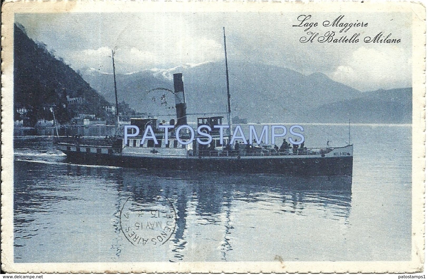 78008 ITALY LAGO MAGGIORE SHIP IL BATTELLO MILANO CIRCULATED TO ARGENTINA POSTAL POSTCARD - Sonstige & Ohne Zuordnung