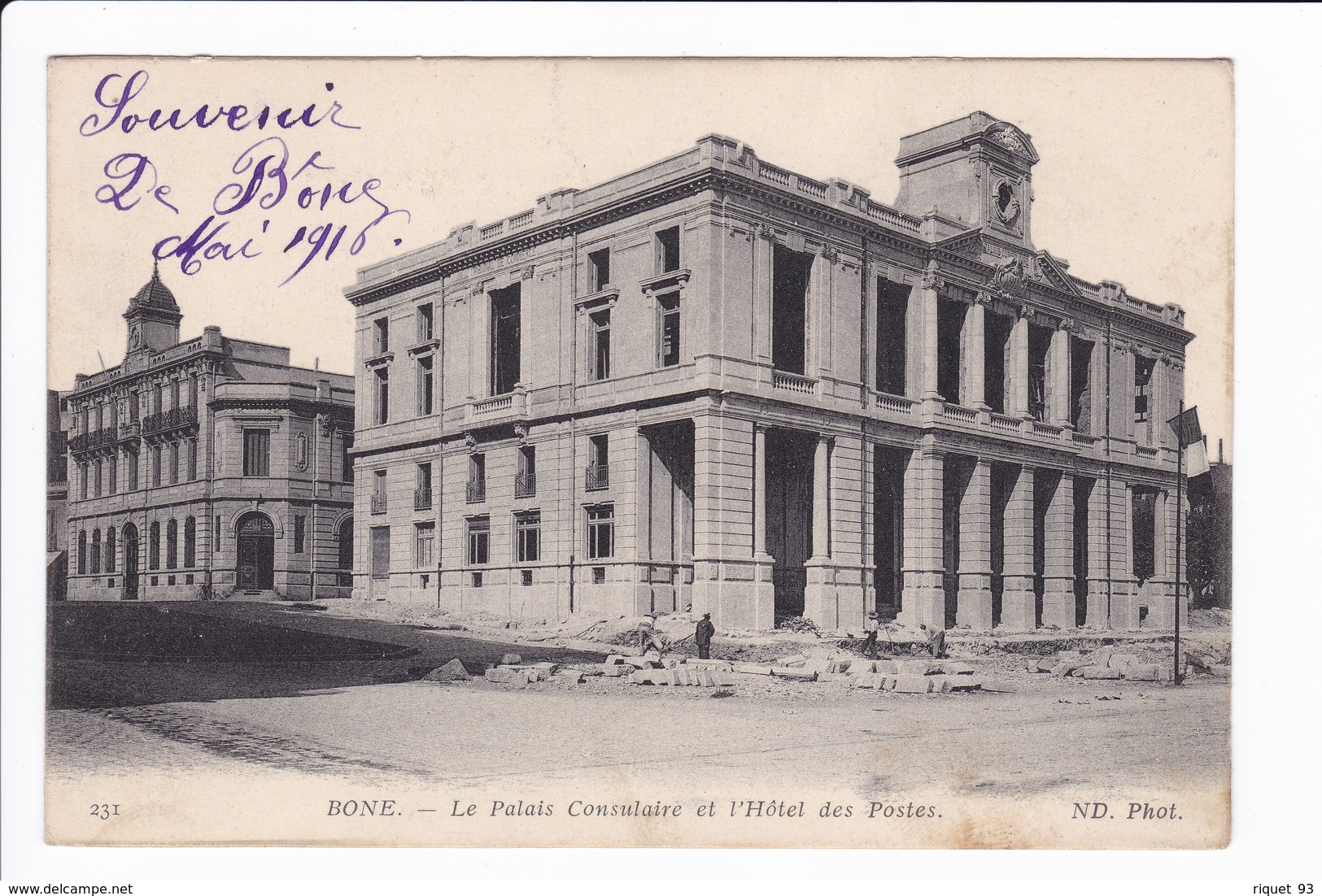 231 - BONE - Le Palais Consulaire Et L'Hôtel Des Postes - Annaba (Bône)