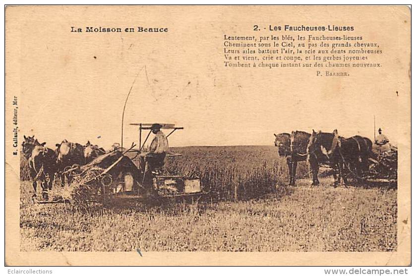 Thème: Agriculture. Battage. Moisson.  En Beauce  Les Faucheuse Lieuses        (voir Scan) - Andere & Zonder Classificatie