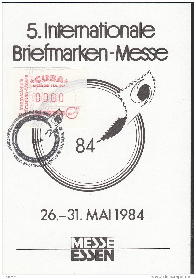 KUBA ATM 1, 0000 Auf Sonderkarte, St: HABANA 26.5.84 Zur 5. Int.Briefmarken-Messe Essen '84 - Frankeervignetten (Frama)