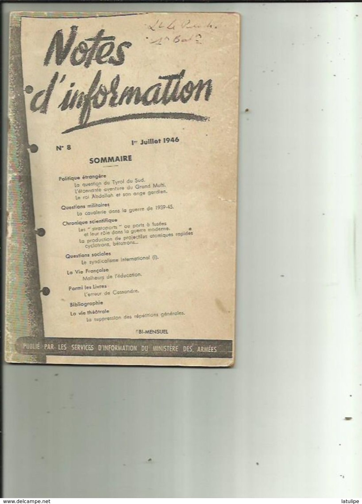 Document -Notes D'Information Du 1er Juillet 1946 Publier Par Service Information Ministere Des Armées No8_Bi-Mensuel - Documents