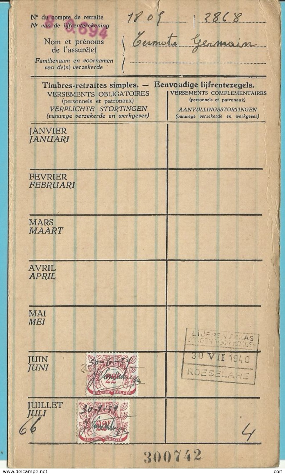 Dokument Met Zegels LIJFRENTEZEGEL / Timbres De Retraite Met Privestempel LIJFRENTEKAS ZORGEN VOOR.  / ROESELARE 1939-40 - Documents