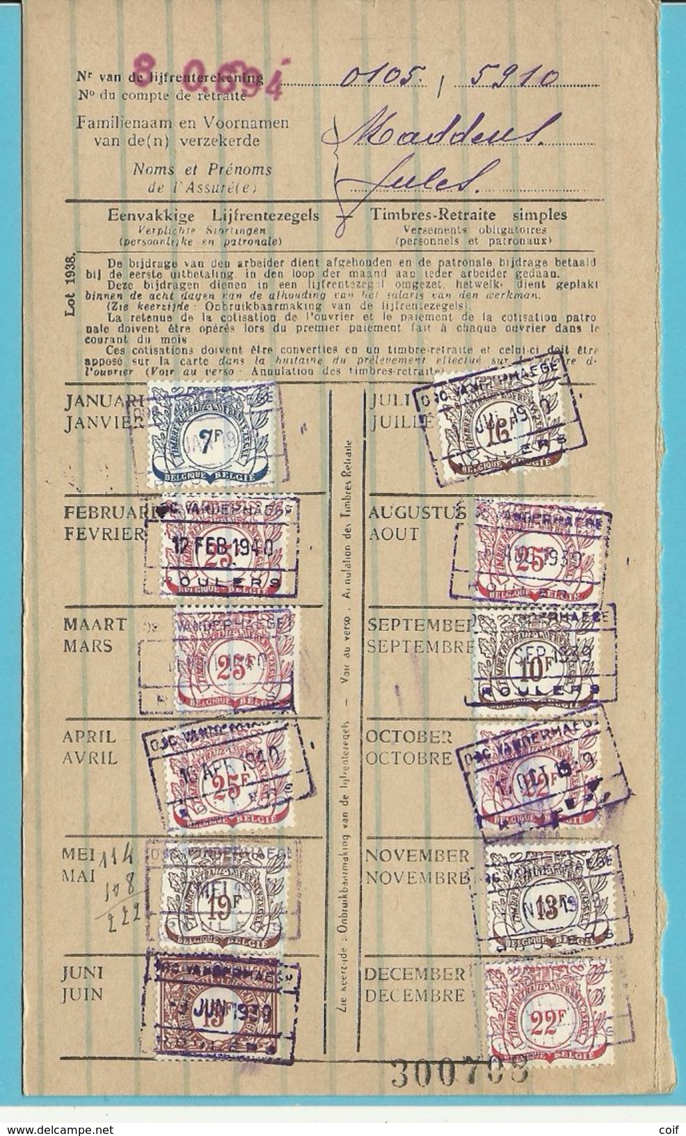 Dokument Met Zegels LIJFRENTEZEGEL / Timbres De Retraite Met Privestempel VANDERHAEGE  / ROULERS 1939-40 - Documents