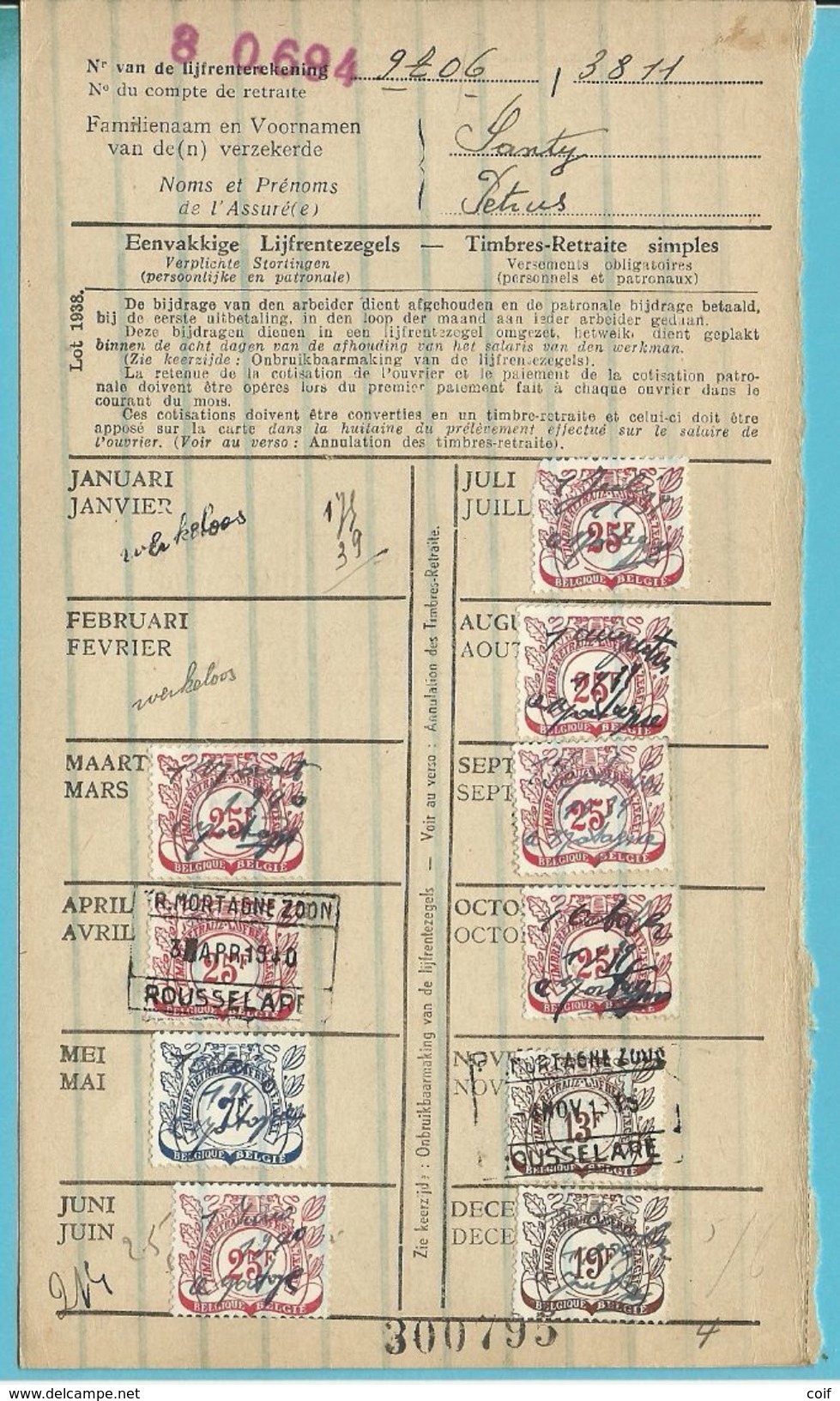 Dokument Met Zegels LIJFRENTEZEGEL / Timbres De Retraite Met Privestempel MORTAGNE / ROUSSELARE 1939-40 - Documents