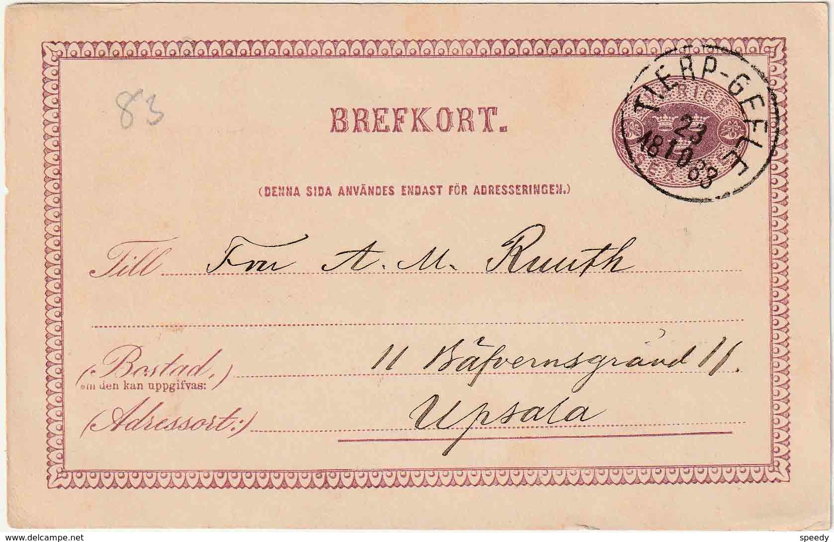 AMBULANT/BAHNPOST :ENTIER  Met PZ (Zweden)  "TIERP - GEFLE / 23.10.1883" - Altri & Non Classificati
