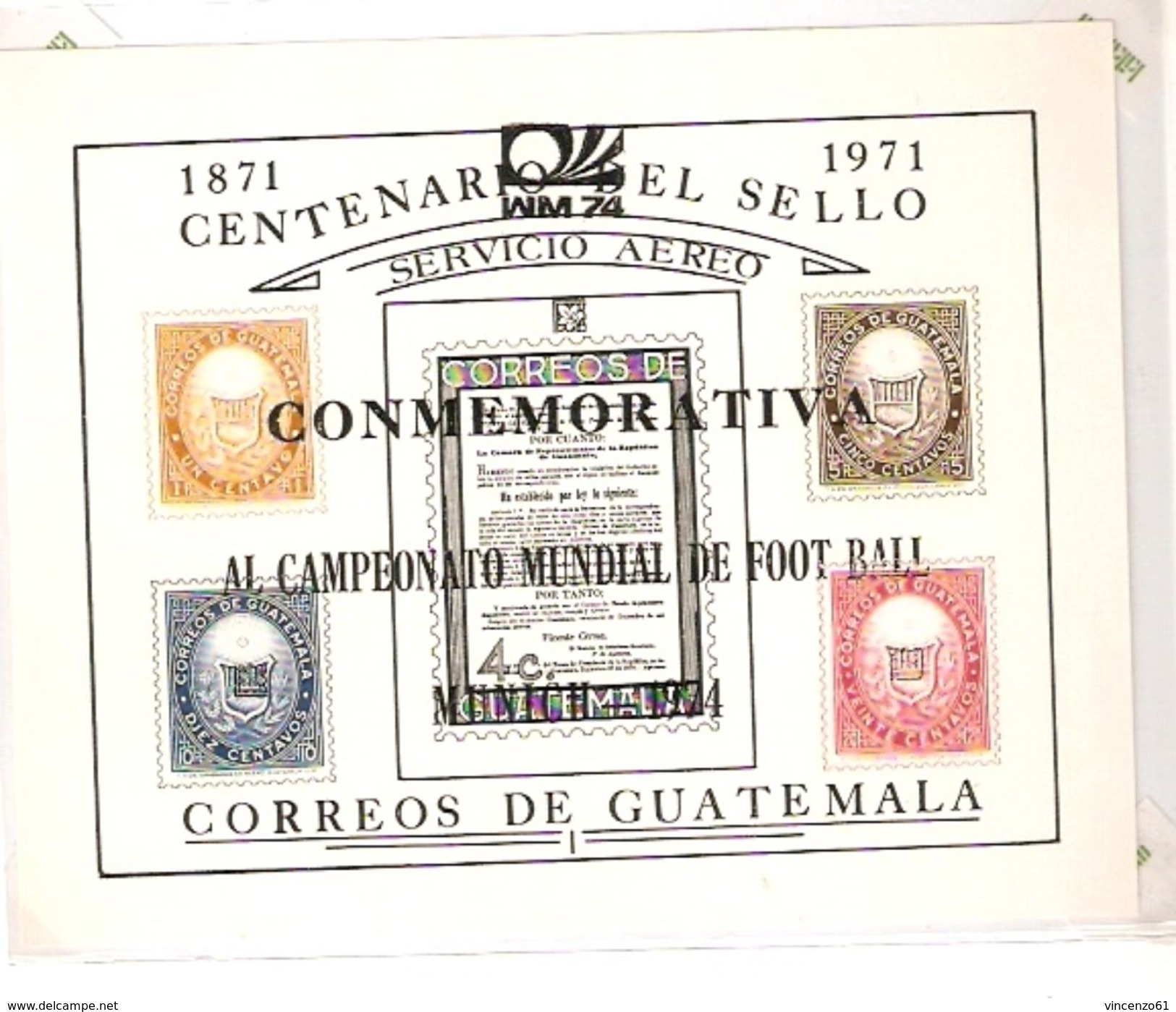 GUATEMALA CENTENARIO DEL SELLO OVERPRINTED  FIFA WORLD CUP 1974 GERMANY 1974 - 1974 – Germania Ovest