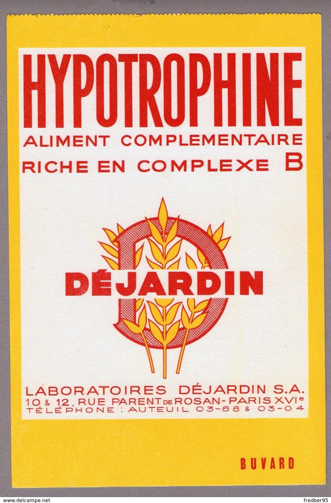 BUVARD HYPOTROPHINE ALIMENT COMPLÉMENTAIRE LABORATOIRE DEJARDIN PARIS XVIe - Produits Pharmaceutiques