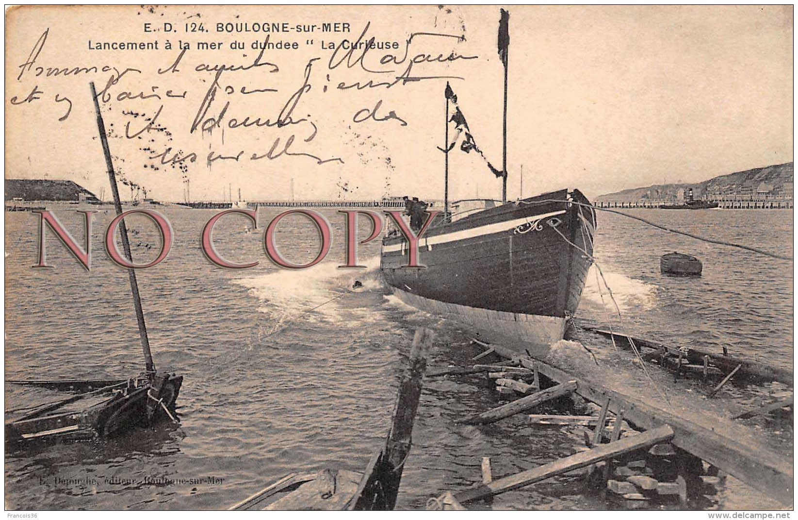 (62) Boulogne Sur Mer - Lancement à La Mer Du Dundee " La Curieuse " - Pas De Calais - Boulogne Sur Mer