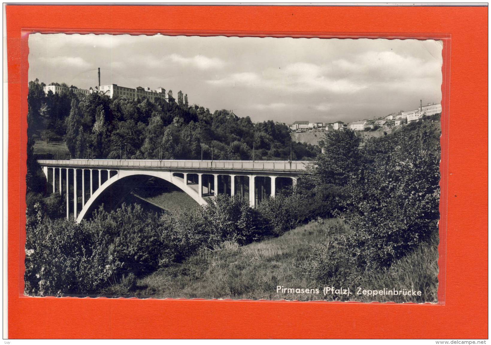 PIRMASENS , Pfalz - Zeppelin Brücke - Pirmasens