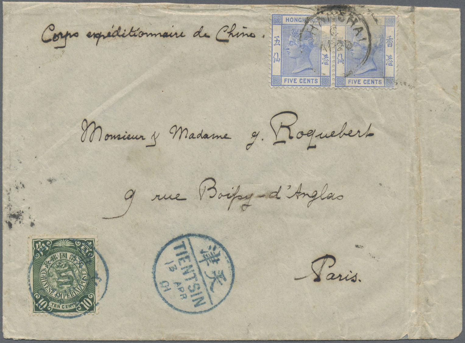 Br China: 1901. Envelope (creased, Vertical Fold At Right) Endorsed 'Corps Expeditionnaire De Chine' Addressed To France - Autres & Non Classés