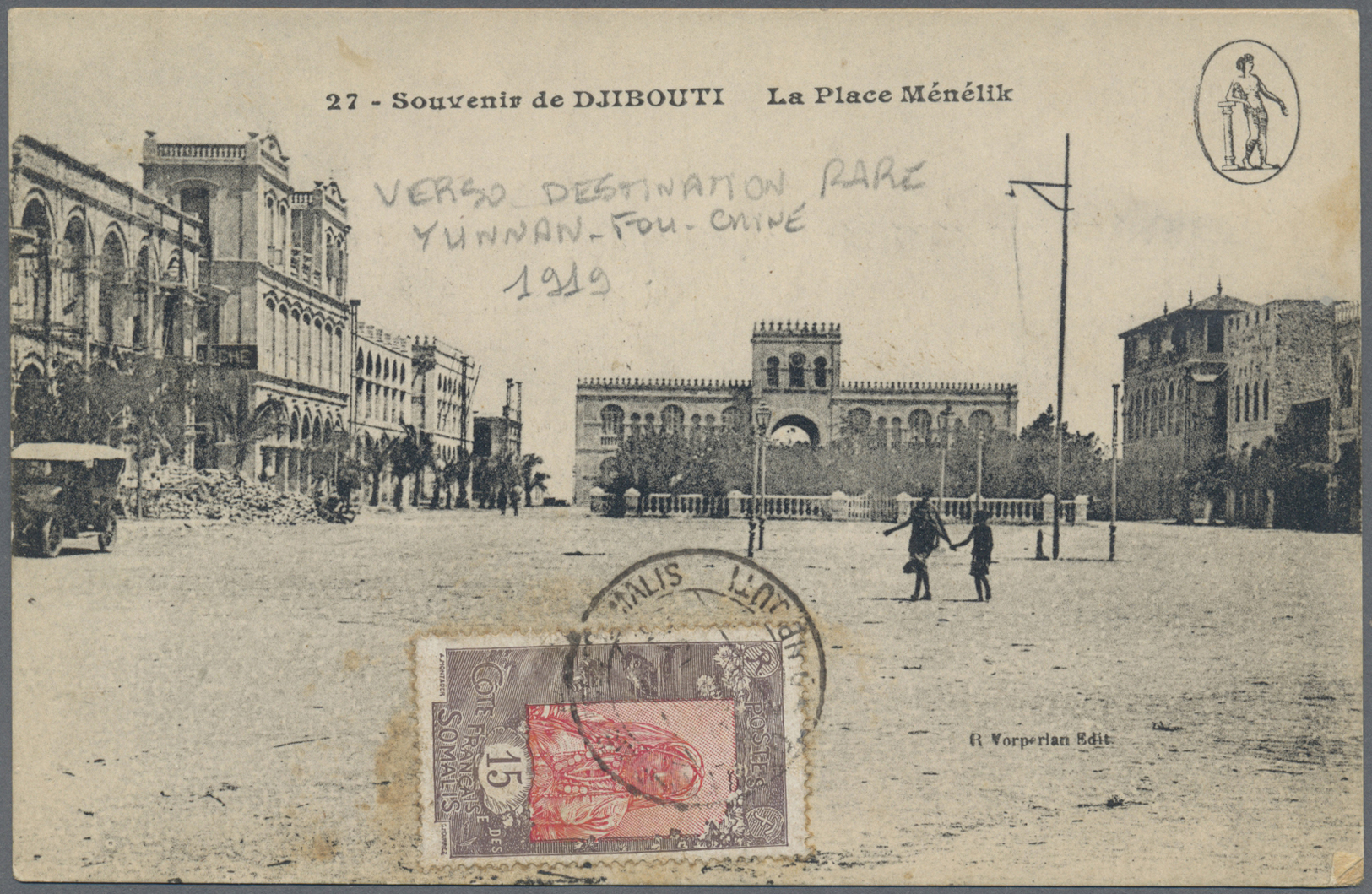 Br China - Incoming Mail: Djibouti, 1919. Picture Post Card 'La Place Menelik' Addressed To Hanoi Bearing Djibouti Yvert - Autres & Non Classés