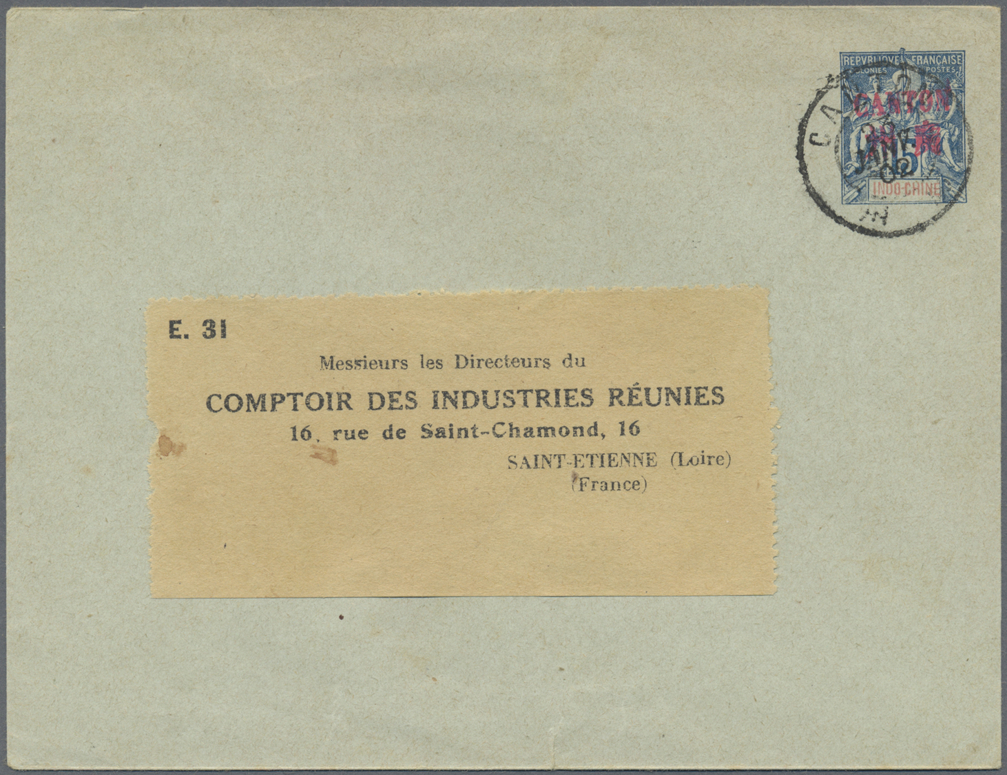 GA Französisch-Indochina - Postämter In Südchina: Canton, 1904. Canton Postal Stationery Envelope 15c Blue Cancelled By - Autres & Non Classés