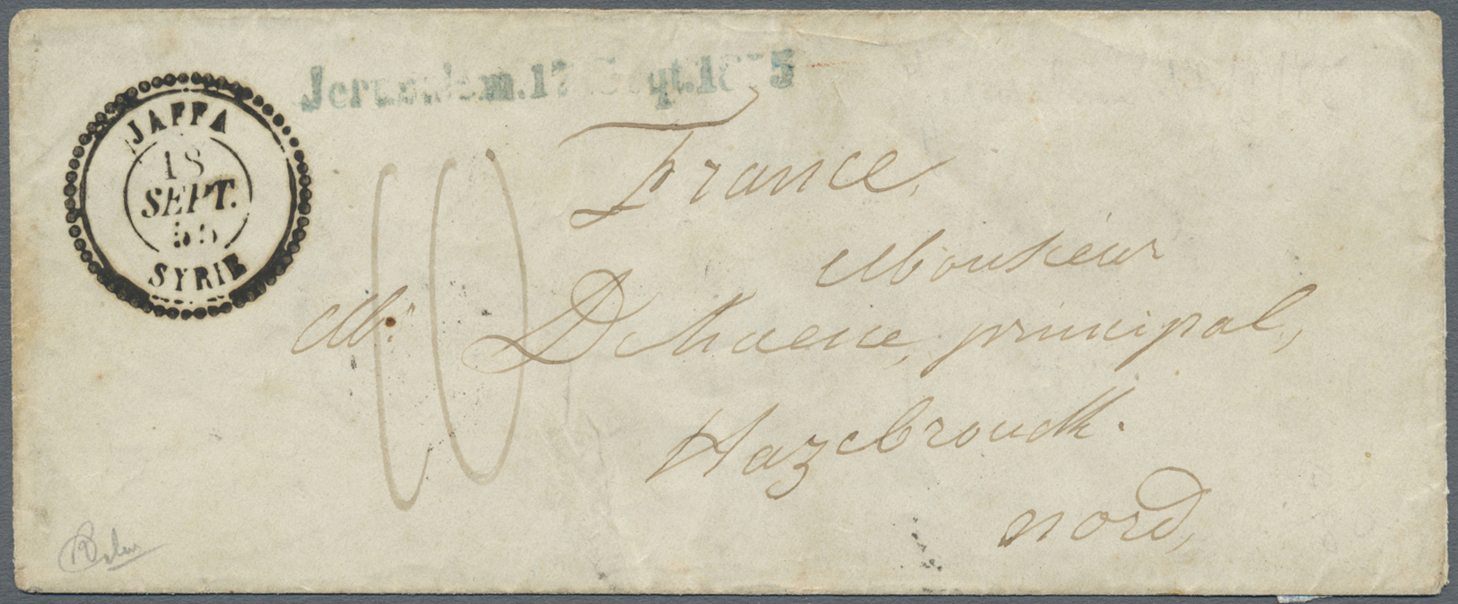 Br Holyland: 1855, "JAFFA SYRIE 18/SEPT/55" Black Cds. Of French Levant Post Office On Small Envelope With Blue Oneliner - Palestine