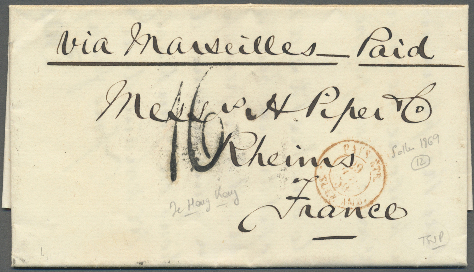 Br Hongkong: 1859, Entire Folded Letter Dated HK 4 June 1859 W. "HONG KONG C JU 4 59" On Reverse Via Marseilles To Rheim - Other & Unclassified