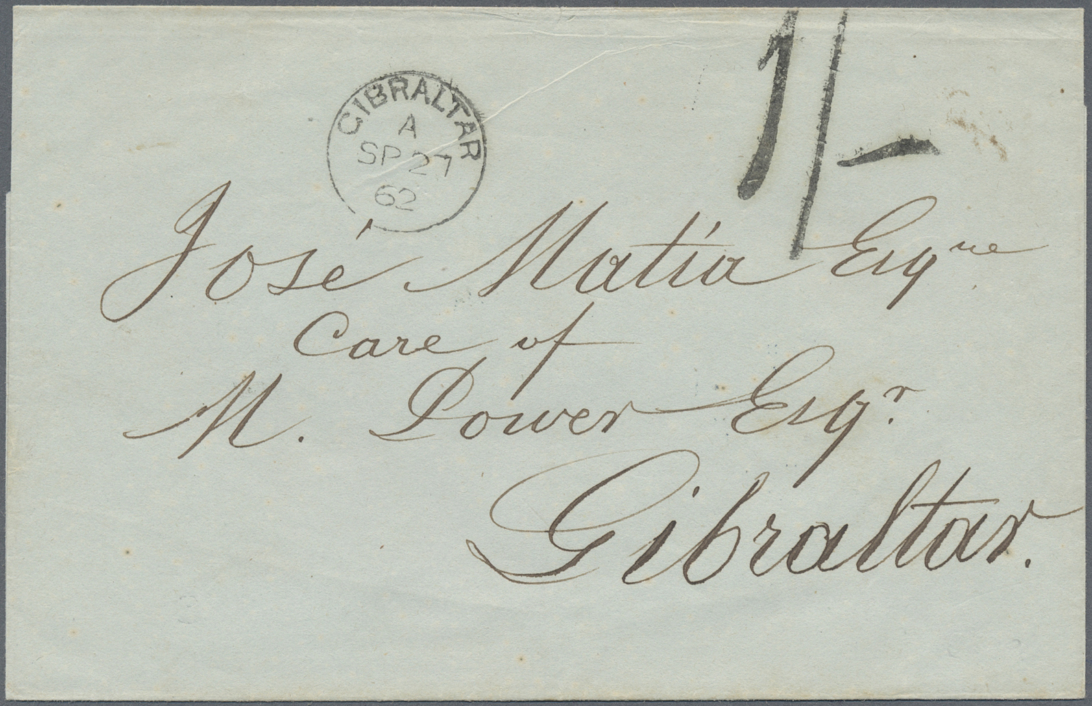 Br Hongkong: 1862. Stampless Envelope Addressed To 'Jose Matia, Care Of M. Power, Gibraltar' Cancelled By Hong Kong Date - Other & Unclassified