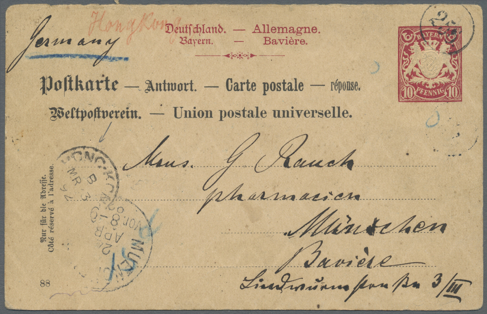 GA Hongkong - Besonderheiten: 1892, UPU Reply Part Of Bavaria Not Accepted, Marked With Blue Crayon Circles From "HONG K - Other & Unclassified