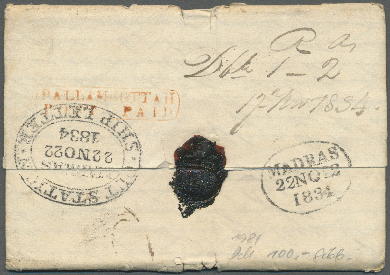 Br Indien - Vorphilatelie: 1834, Letter With Red "PALLAMROTTAM/POST PAID" Via MADRAS With Oval "OUT STATIONMADRAS SHIP" - ...-1852 Préphilatélie