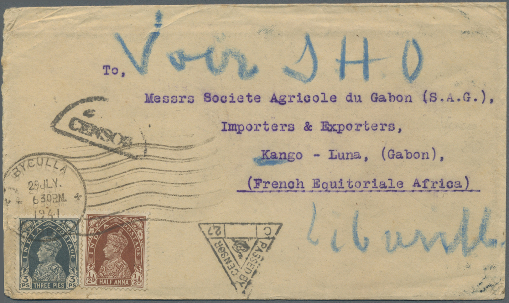 Br Indien: 1941. Envelope Addressed To Kango, Luna, Gabon Bearing India SG 257, 3p Slage Ant SG 248, ½a Brown Tied By By - Autres & Non Classés