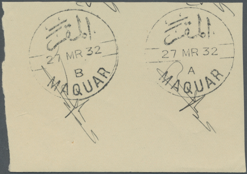 O Jordanien: 1932, "MAQUAR" Two Specimen Cancellations, Each Signed By The Postmaster, Fine And Scarce - Jordanie