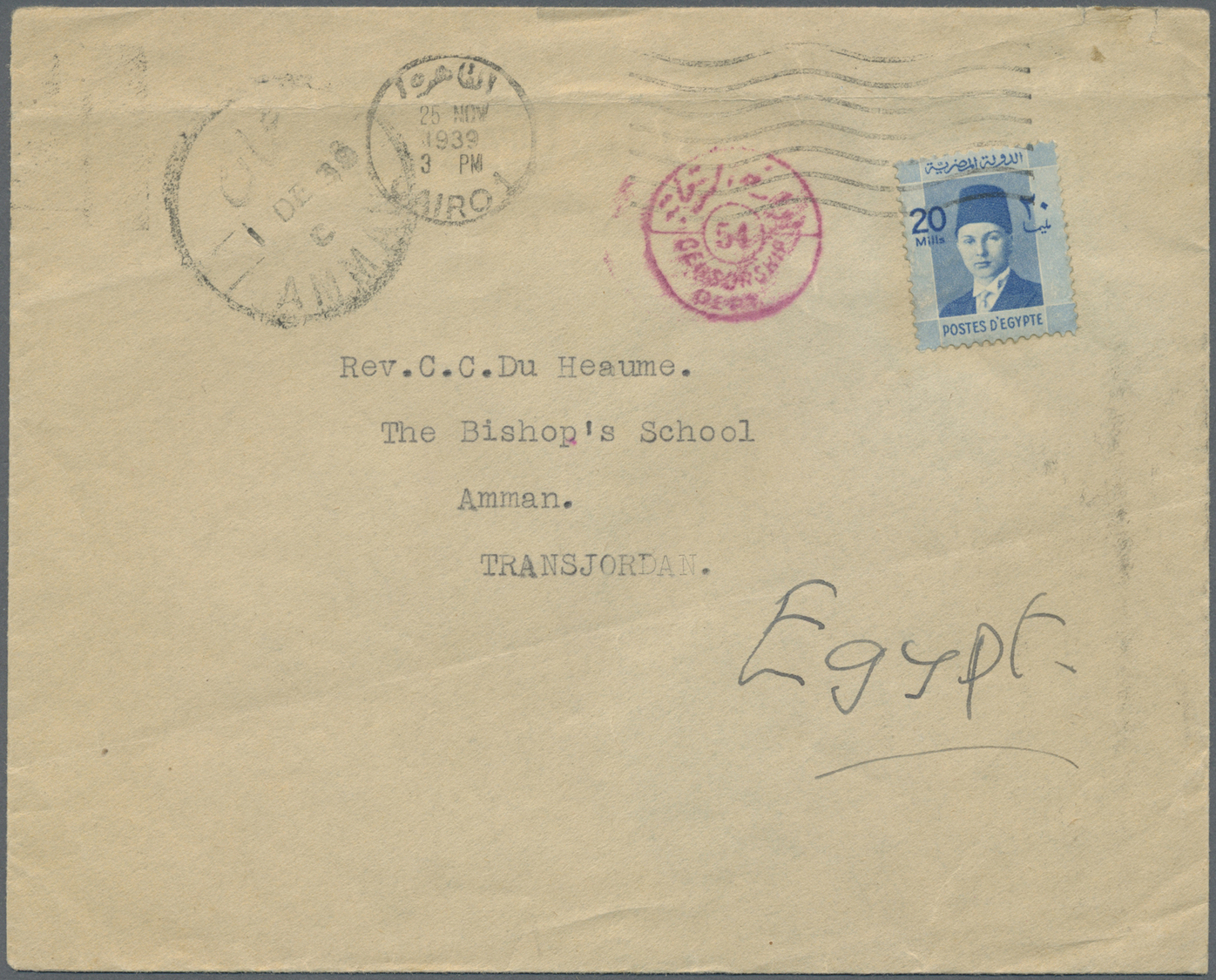 Br Jordanien: 1939. Censored Envelope Addressed To 'The Bishop's School, Amman, Jordan' Bearing Egypt 20m Blue Tied By C - Jordan