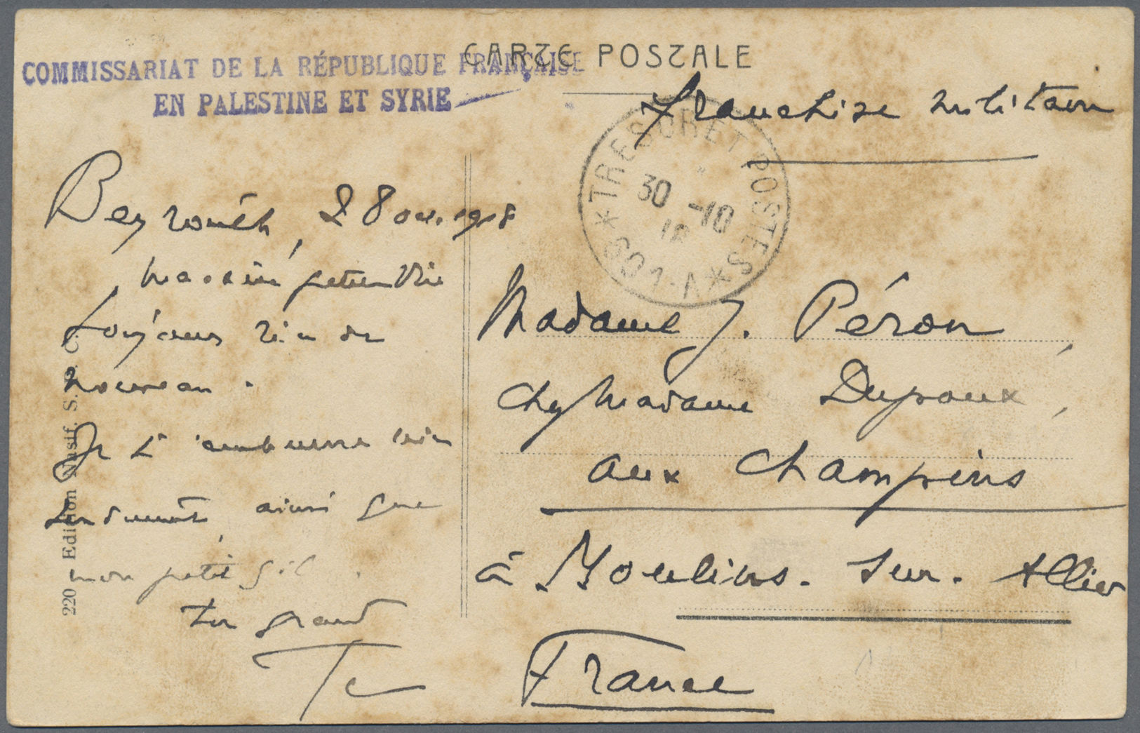 Br Palästina: 1918. Picture Post Card (stains) Written From Beyrouth Dated '28/10/18' Addressed To France Endorsed 'Fran - Palestine