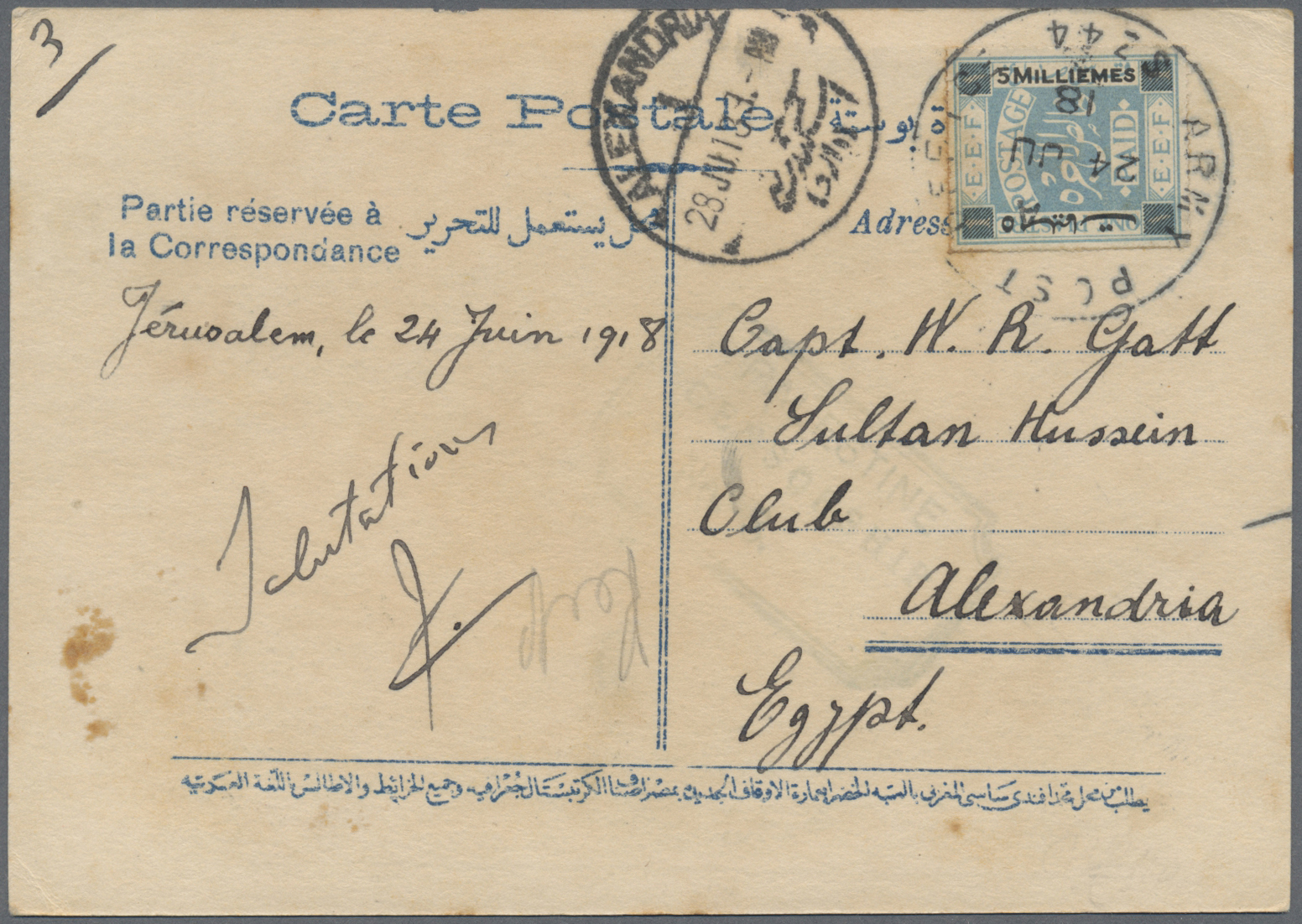Br Palästina: 1918. Private Post Card Written From Jerusalem Dated '24 June 1918' Addressed To Alexandria Bearing Palels - Palestine