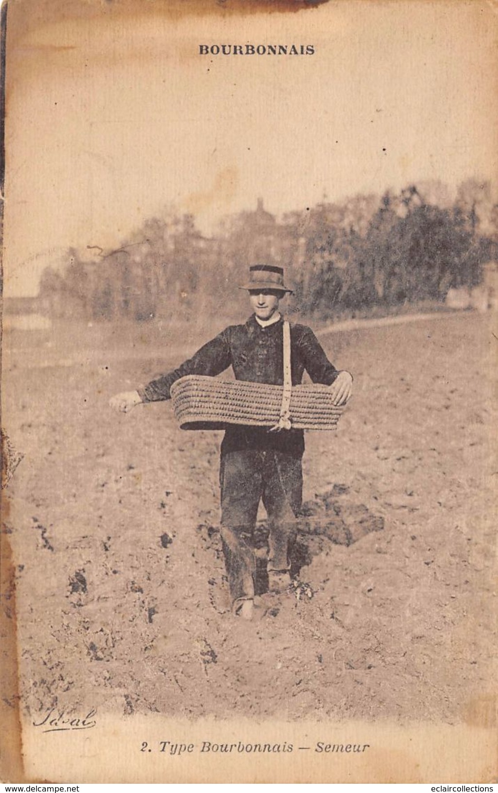 Thème : Jardinage :  Type Bourbonnais . Un Semeur    (voir Scan) - Farmers