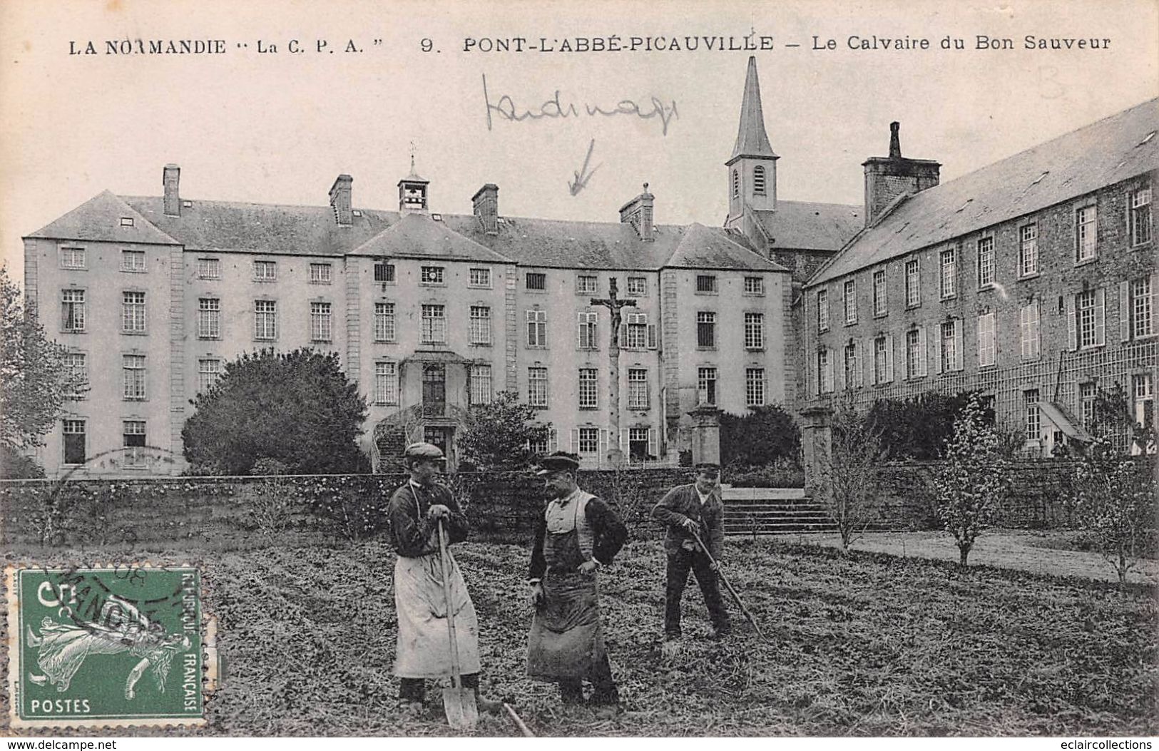 Thème : Jardinage :  Pont L"Abbé-Picauville  Jardinage  Calvaire Du Bon Sauveur  (voir Scan) - Landbouwers