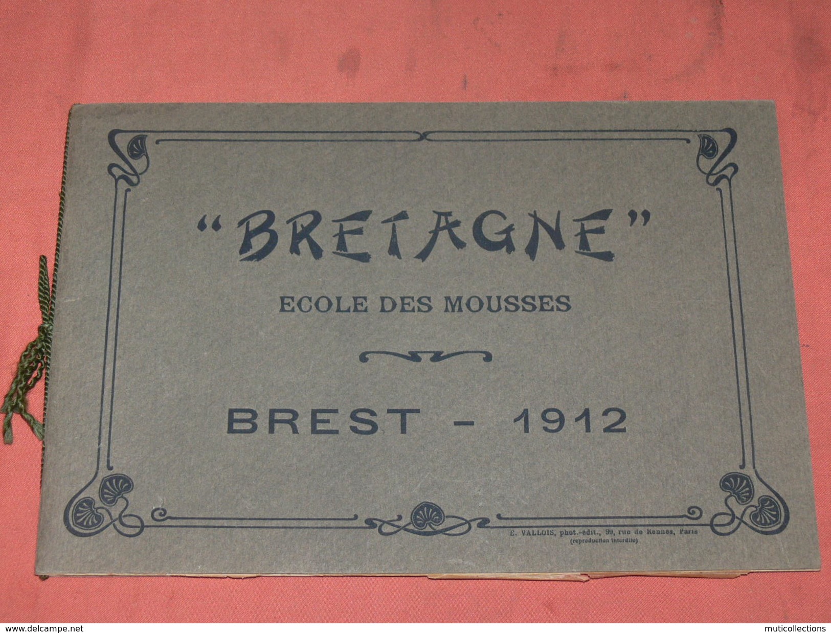 BREST 1912 / MILITARIA BATEAU / LE  BRETAGNE EX ARMORIQUE / ECOLE APPRENTIS  MOUSSES / LIVRET 16 PHOTOS / 28X19 CM - Boats