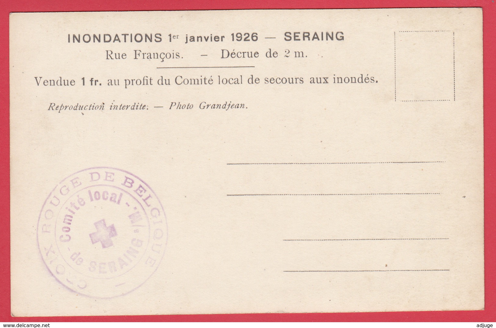 CPA* SERAING *INONDATIONS 1926 * Rue François * Décrue De 2 M. * Scann RECTO/VERSO - Seraing