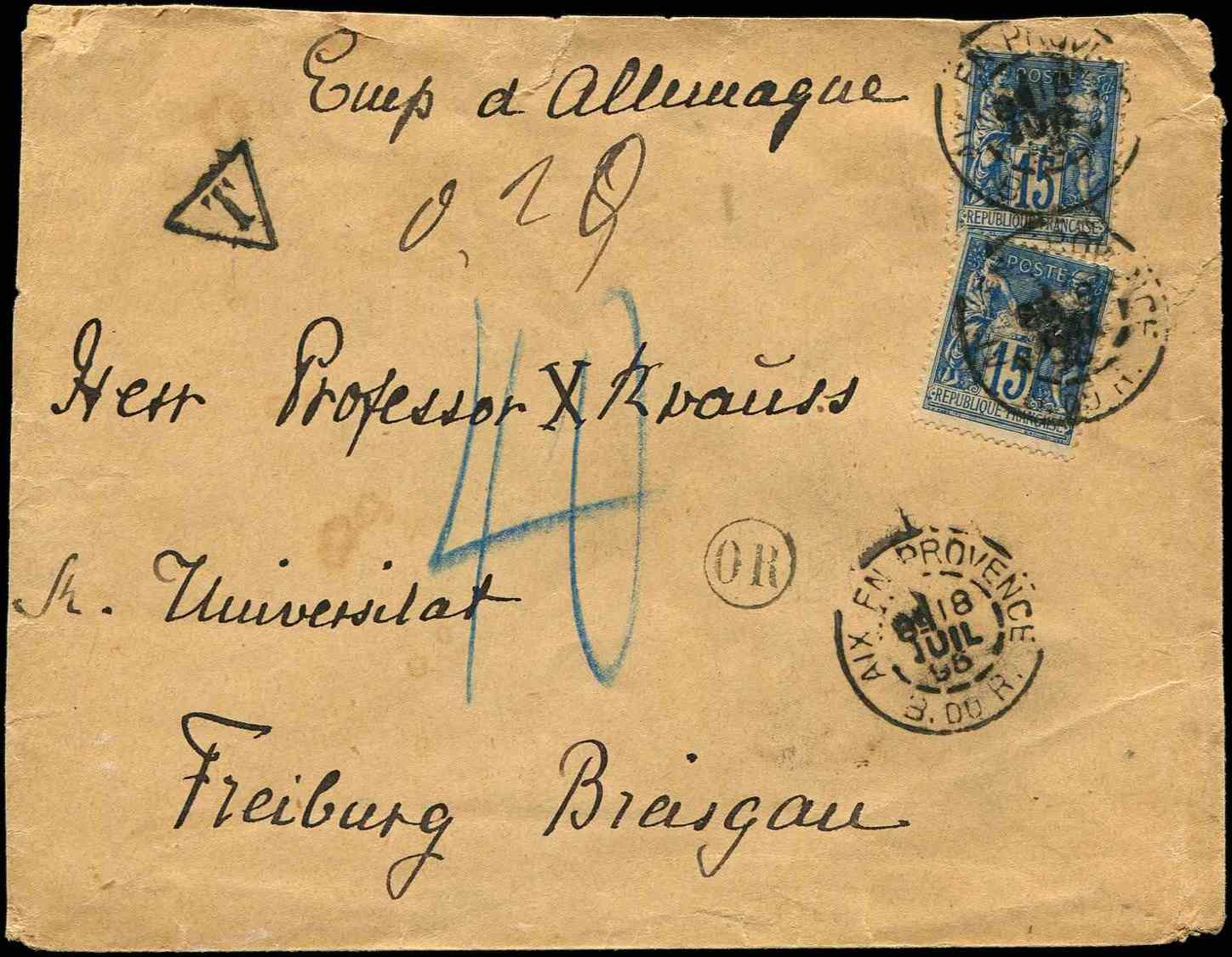 Let N°101 (2) Obl. Càd AIX En PROVENCE 18/7/95 S. Env. Double Port Insuff. Affr., Taxe 40 Crayon Bleu, Arr. FREIBURG 20/ - 1877-1920: Période Semi Moderne