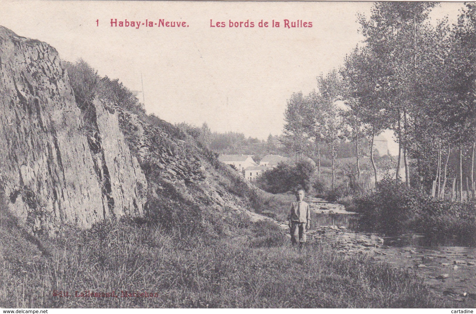 HABAY-LA-NEUVE  -  Les Bords De La Rulles - Edit:Lallemand-Machehan N°1 - Habay