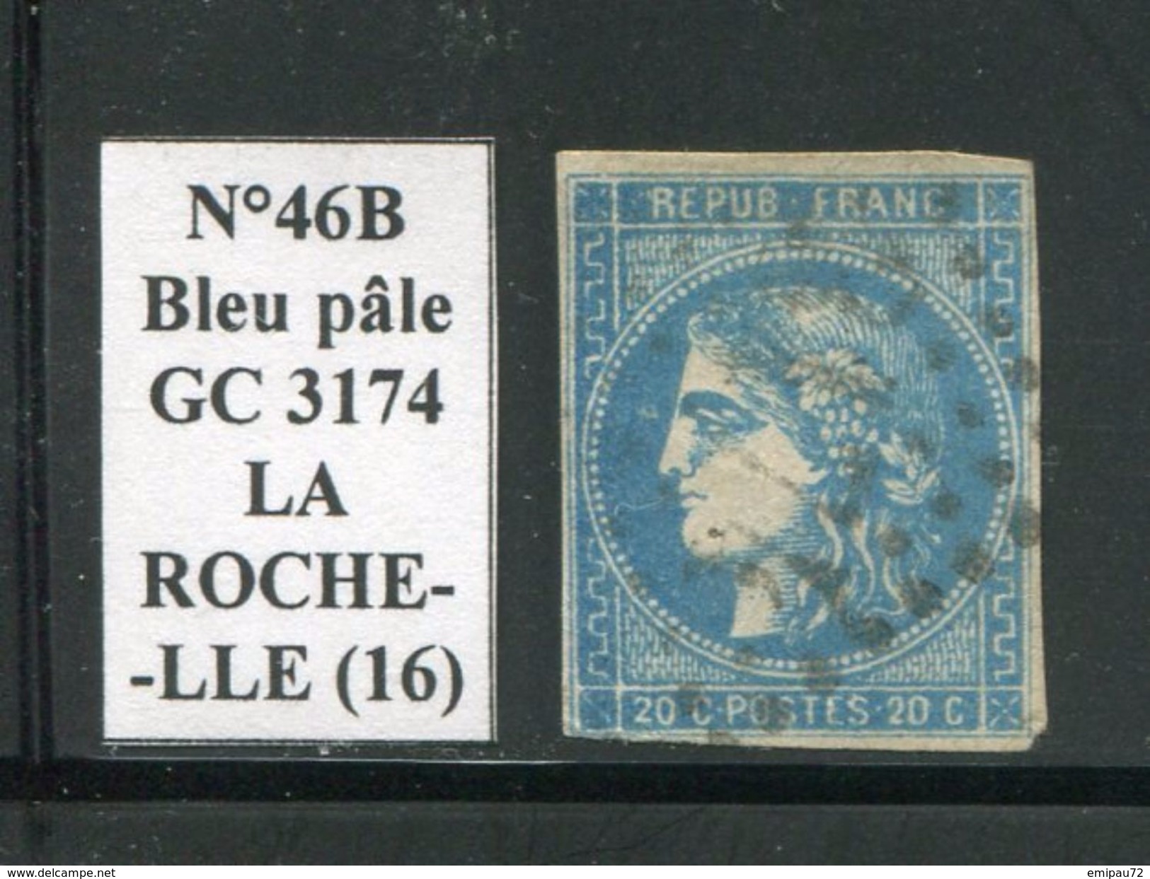 FRANCE- Y&T N°46B- GC 3174 (LA ROCHELLE 16) - Autres & Non Classés