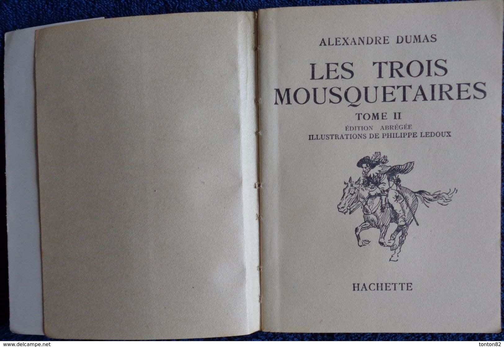 Alexandre Dumas - Les Trois Mousquetaires ( Tome II ) - Bibliothèque De La Jeunesse - ( 1951 ) . - Bibliothèque De La Jeunesse