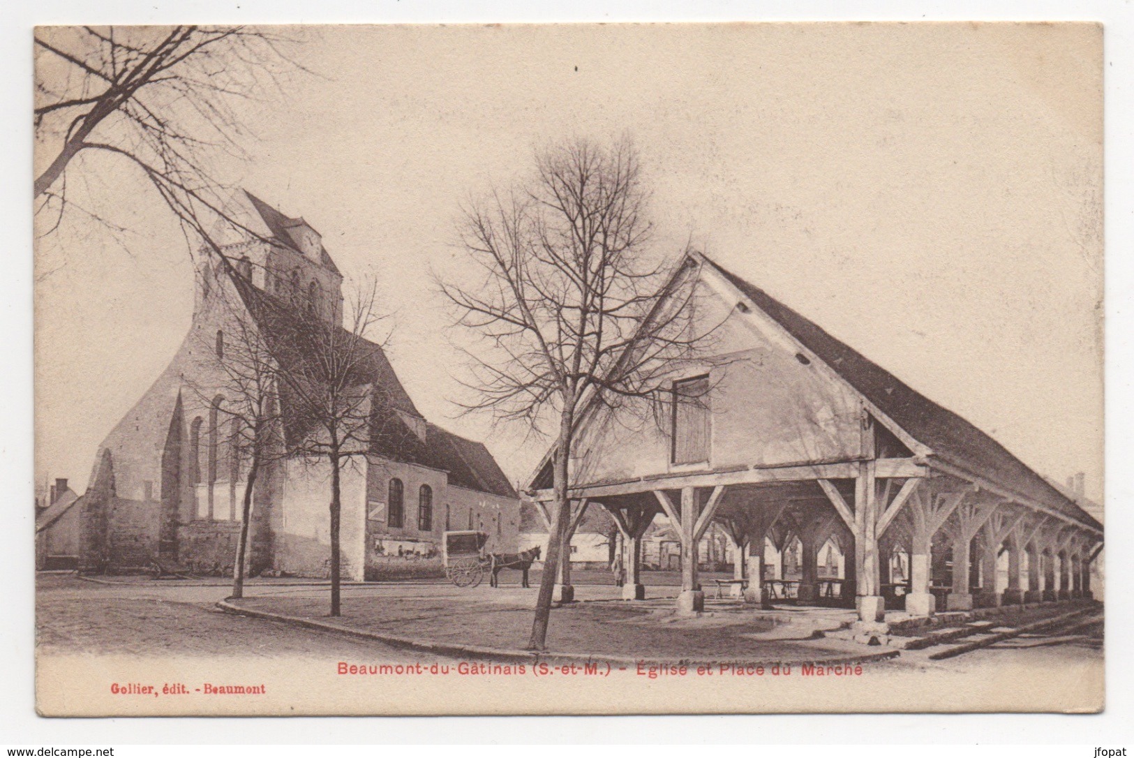 77 SEINE ET MARNE - BEAUMONT DU GATINAIS Eglise Et Place Du Marché, Halles - Autres & Non Classés