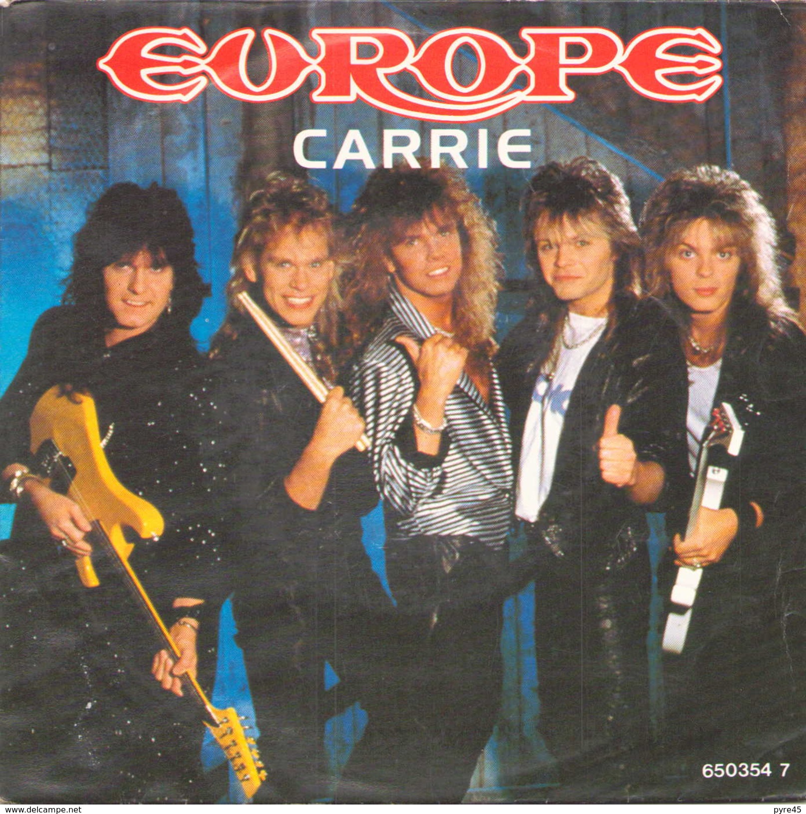 45 TOURS EUROPE EPIC 650354 CARRIE / LOVE CHASER - Rock